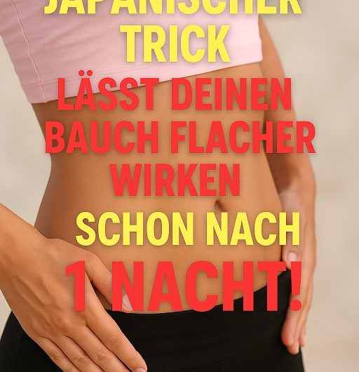 Japanischer Trick lässt deinen Bauch flacher wirken – schon nach 1 Nacht!