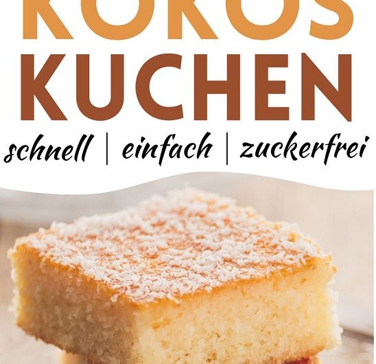 Low Carb Kokoskuchen – saftig, süß und trotzdem ohne schlechtes Gewissen