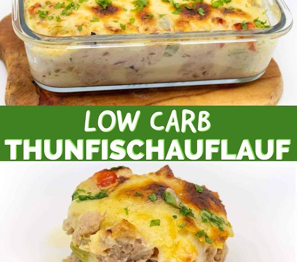 Low Carb Thunfisch-Auflauf mit Gemüse