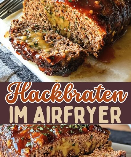 Saftiger Hackbraten im Airfryer für Familienfeiern – das Herzstück jeder Tafel