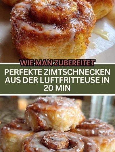 Meine himmlischen Luftfritteuse-Zimtschnecken – das schnelle Glück aus meiner kleinen Küche