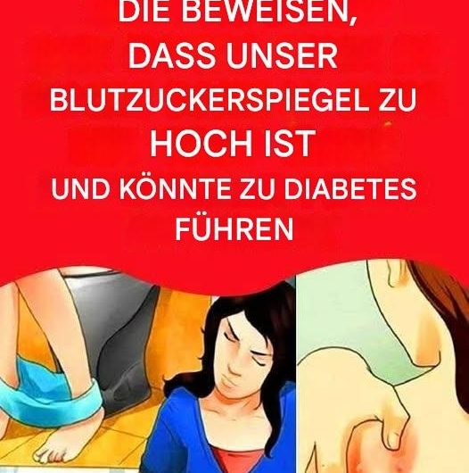 14 Anzeichen dafür, dass dein Blutzucker zu hoch sein könnte – und warum du diese Warnsignale niemals ignorieren solltest