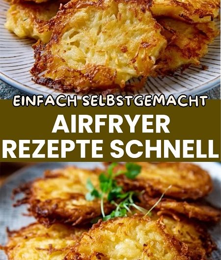 Knusprige Kartoffelpuffer aus der Heißluftfritteuse – das Familienrezept, das ich viel früher hätte entdecken sollen!