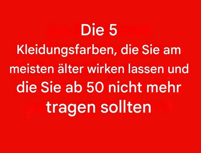 5 Farben, die Sie ab 50 lieber meiden sollten – warum kleine Farbentscheidungen Ihren Teint müde oder strahlend wirken lassen können