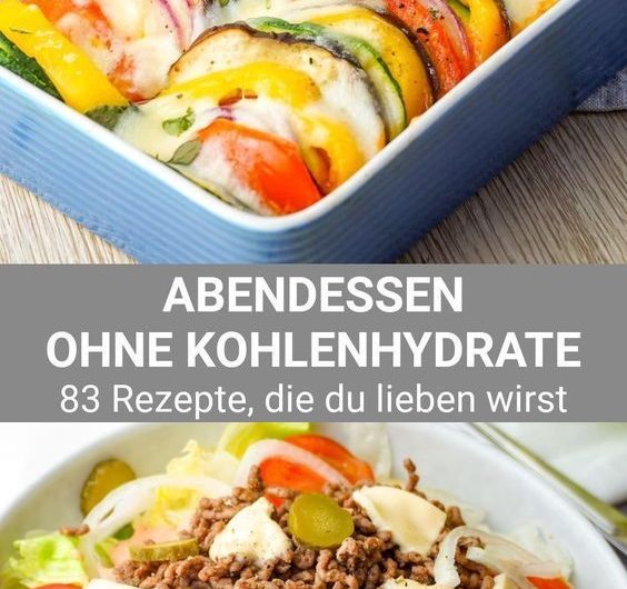 Low Carb Abendessen – Die besten Rezepte zum Abnehmen