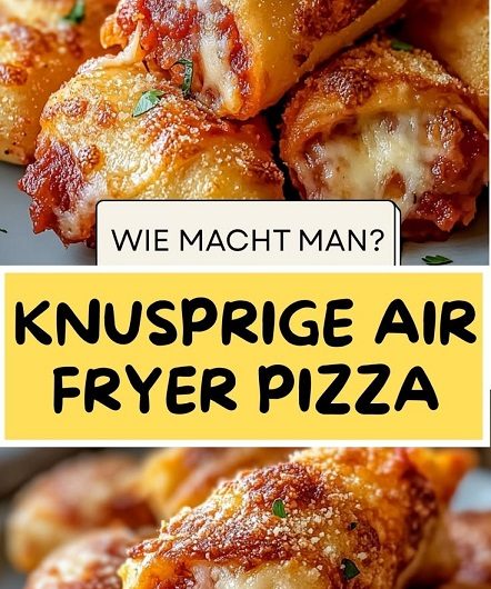 Knusprige Air Fryer Pizza Rolls: Ein Unglaubliches Ultimatives Rezept