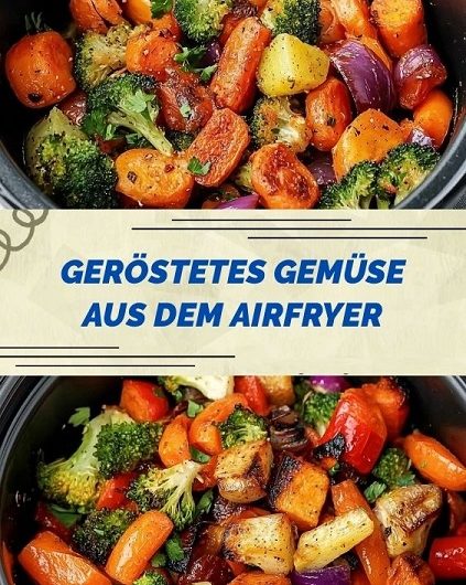 Geröstetes Gemüse aus dem Airfryer
