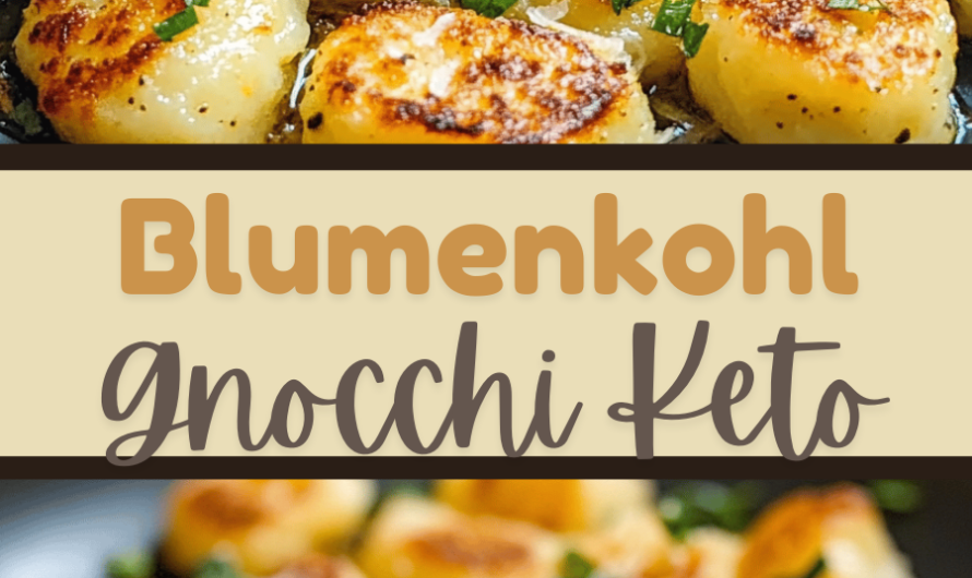 Blumenkohl-Gnocchi Keto – Leicht & Low Carb