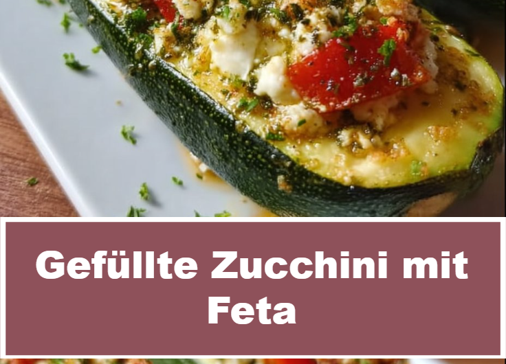 Schnelle Gefüllte Zucchini mit Feta – Ein herzhaftes Genussrezept