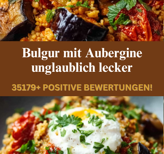 Dieses Bulgur Rezept mit Aubergine und Tomaten macht sofort süchtig