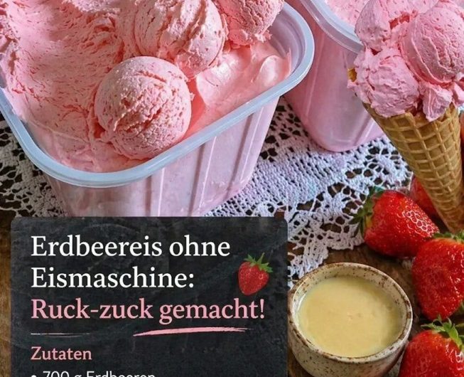 Erdbeereis ohne Eismaschine – cremiger Sommergenuss mit nur 4 Zutaten