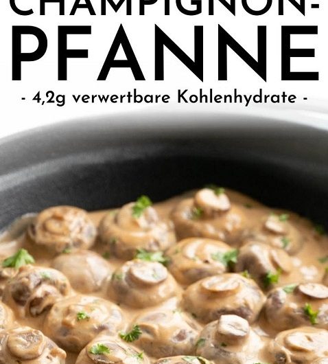 Low Carb Champignonpfanne wie vom Weihnachtsmarkt