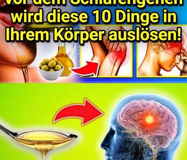 Ein Löffel Olivenöl vor dem Schlafengehen: 10 Dinge, die Sie darüber wissen sollten